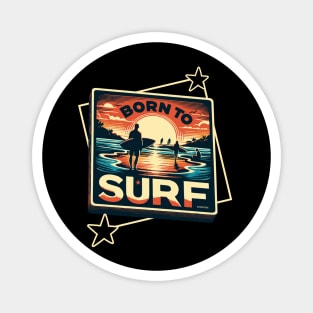 Born to surf Magnet